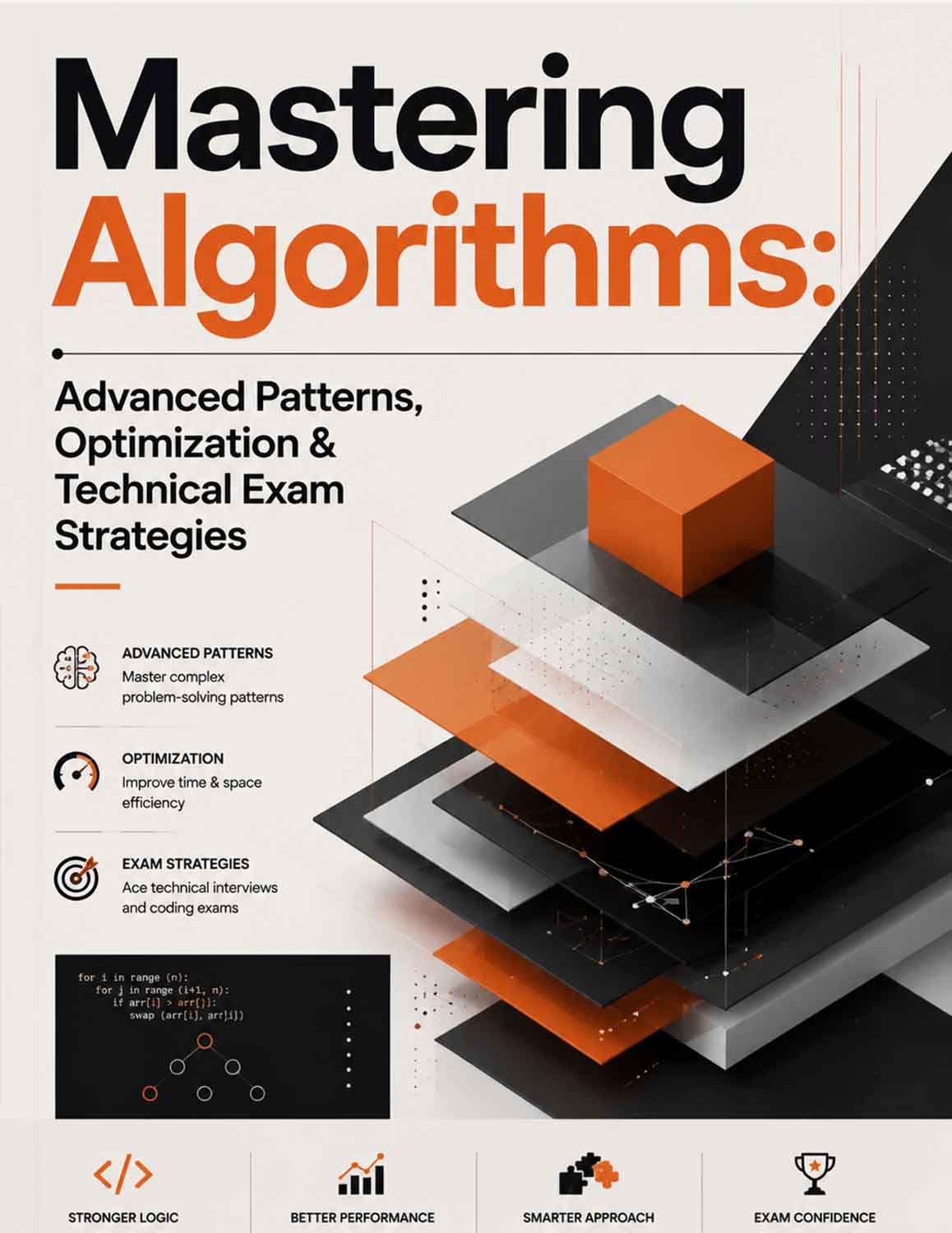 Mastering Algorithms: Advanced Patterns, Optimization & Technical Exam Strategies